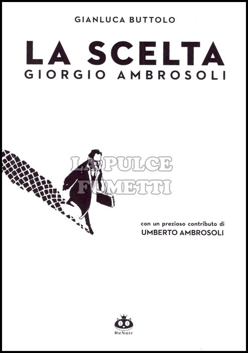 LA SCELTA - GIORGIO AMBROSOLI